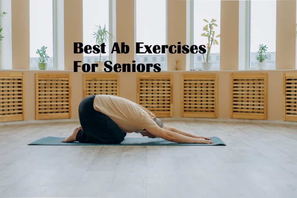 best-ab-exercises-for-seniors-3-exercises-with-tips